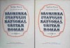 FAURIREA STATULUI NATIONAL UNITAR ROMAN 1918 VOL.1-2-STEFAN PASCU-224463