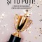 si Tu Poti! O Poveste Motivationala Pentru Copii si Adolescenti, Andreea Trandafirescu - Editura Corint
