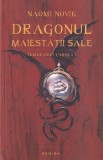 Naomi Novik - Dragonul Maiestatii Sale