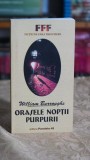 Cumpara ieftin Orasele noptii purpurii William Burroughs Paralela 45 Fictiune fara frontiere 2003 romana clasica coperta cartonata