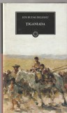 ION BUDAI-DELEANU - TIGANIADA ( JURNALUL 105 ) 2011