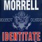 IDENTITATE PIERDUTA-DAVID MORREL-255508