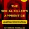 The Serial Killer's Apprentice