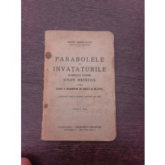 Parabolele si invataturile Domnului nostru Iisus Hristos perntru clasa a II-a secundara de baieti si fete - Irineu Mihalcescu