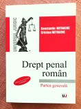 Drept penal roman. Partea generala. Editia a V-a. Editura Universul Juridic, 2023 - Constantin si Cristian Mitrache