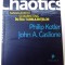 CHAOTICS MANAGEMENT SI MARKETING IN ERA TURBULENTELOR de PHILIP KOTLER , JOHN A. CASLIONE , 2009