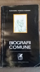 Alexandru Monciu-Sudinski - Biografii Comune (1974, prima editie) Sudinschi RARA