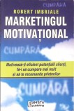 MARKETINGUL MOTIVATIONAL-ROBERT IMBRIALE-363240