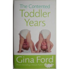The Contended Toddler Years &ndash; Gina Ford