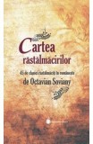 Cartea rastalmacirilor - Octavian Soviany - Editura Hyperliteratura