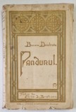 PANDURUL de BUCURA DUMBRAVA , EDITIE INTERBELICA