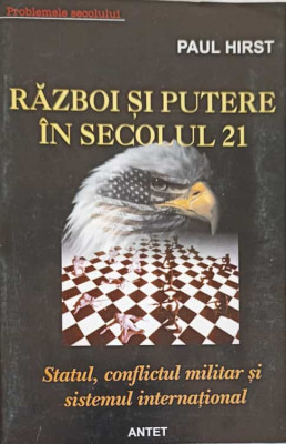 RAZBOI SI PUTERE IN SECOLUL 21-PAUL HIRST foto