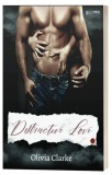 Destructive love - Olivia Clarke
