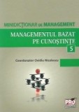 Managementul bazat pe cunostinte | Ovidiu Nicolescu, Pro Universitaria