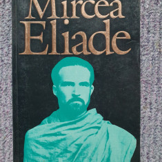 MIRCEA ELIADE - Ioan Petru Culianu - Editura Nemira, 1995, 319 pag, stare fbuna