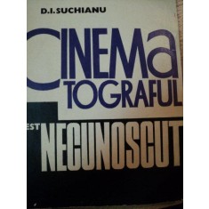 CINEMATOGRAFUL , ACEST NECUNOSCUT de D.I.SUCHIANU,1973