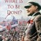 What Is to Be Done?
