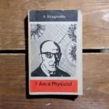 I Am a Physicist / A. Kitaigorodsky