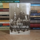 FLORIN MULLER - STATUL NATIONAL-LEGIONAR ( SEPTEMBRIE 1940-IANUARIE 1941 ) , 2025 *