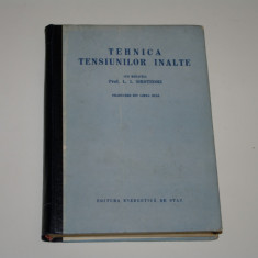 Tehnica tensiunilor inalte - L. I. Sirotinski