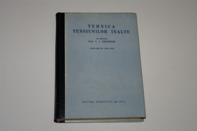 Tehnica tensiunilor inalte - L. I. Sirotinski foto