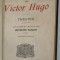 MORCEAUX CHOISIS de VICTOR HUGO - THEATRE , 1917
