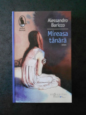 Alessandro Baricco - Mireasa tanara foto