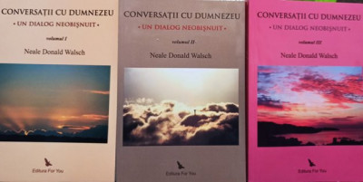 Neale Donald Walsch - Conversatii cu Dumnezeu, 3 vol. (2009) foto