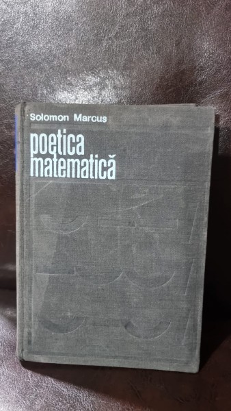 POETICA MATEMATICA - SOLOMON MARCUS