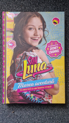 SOY LUNA. Marea Aventura - Paco Jimenez foto