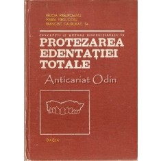 Conceptii Si Metode Biofunctionale In Protezarea Edentatiei -Felicia Prelipceanu