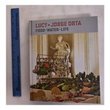 Lucy + Jorge Orta