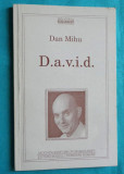 Dan Mihu &ndash; David D.a.v.i.d. o sectiune longitudinala prin cotidian