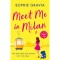 Meet Me in Milan - Sophie Gravia