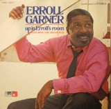 Vinil Erroll Garner &ndash; Up In Erroll&#039;s Room (G+)