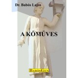 A kőműves - Dr. Bab&oacute;s Lajos