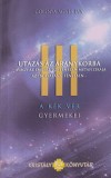 Agnes Eva Golenya - Utazas az Aranykorba. Avagy az emberi tortenelem