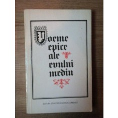 POEME EPICE ALE EVULUI MEDIU , Bucuresti 1978
