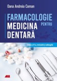 Cumpara ieftin Farmacologie pentru medicina dentară