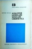 Carte Edmond Nicolau - Analogie, Modelare, Simulare, Cibernetica. Editura STIINTIFICA SI ENCICLOPEDICA, 1977. Enciclopedia de Buzunar.