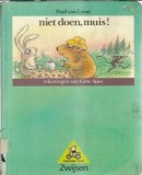 Niet doen, muis! - Paul van Loon