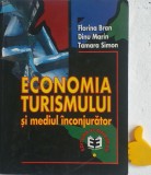 Economia turismului si mediu inconjurator Dinu Marin, Florina Bran,