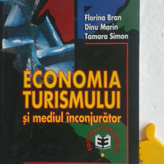 Economia turismului si mediu inconjurator Dinu Marin, Florina Bran,