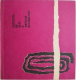 Expozitia de stat a artelor decorative. Iunie &ndash; Iulie 1965 Bucuresti Sala Dalles