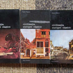 Pierre Chaunu - Civilizatia Europei clasice ( 3 vol. )