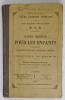 COURS ABREGE ENFANTS - ISTORIA ANTICA si a FRANTEI, 1900, LIBRAIRIE REGIS-RUFFET, PARIS, Carte Veche, Coperta Cartonata