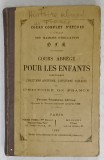 COURS ABREGE POUR LES ENFANTS COMPRENANT L ,&#039; HISTOIRE ANCIENNE ...L &#039; HISTOIRE DE FRANCE , 1900
