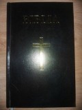 Biblia sau Sfanta Scriptura a Vechiului si Noului Testament Traducerea Dumitru Cornilescu