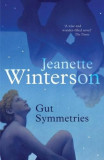 Gut Symmetries | Jeanette Winterson, Granta Books