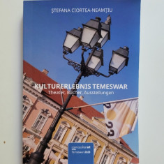 Viata Culturala a Timisoarei (Teatru, Carte, Expozitii), Timisoara, 2023, 384 p.